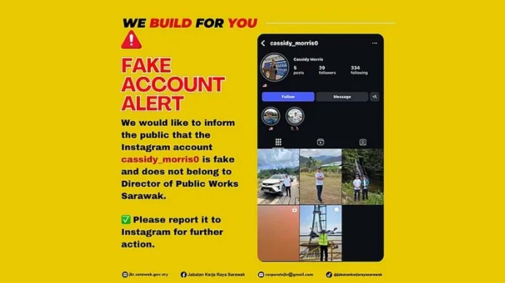 砂拉越公共工程局就一个冒充局长卡西迪·莫里斯博士的虚假 Instagram 账户发布的通告。