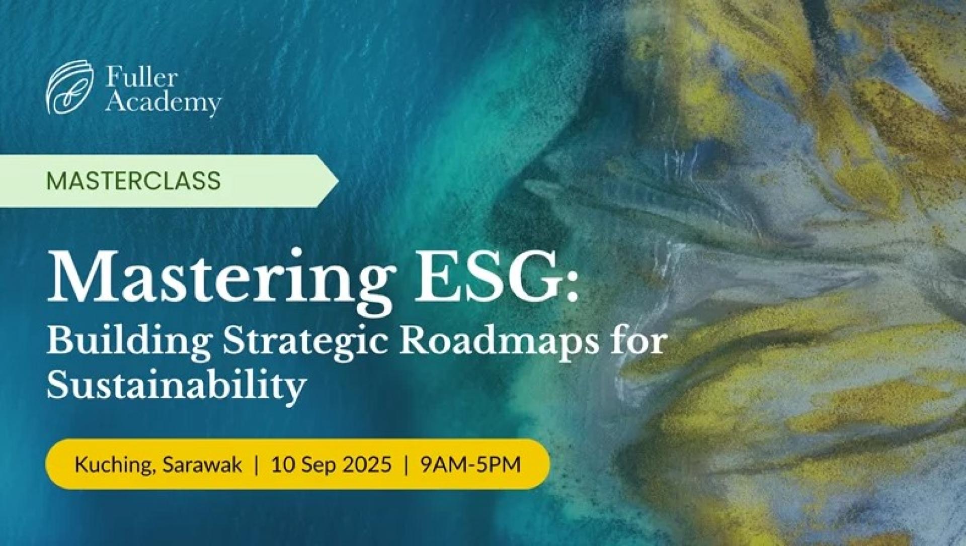 将于9月10日举办的《掌握ESG：构建可持续发展的战略路线图》工作坊宣传海报。