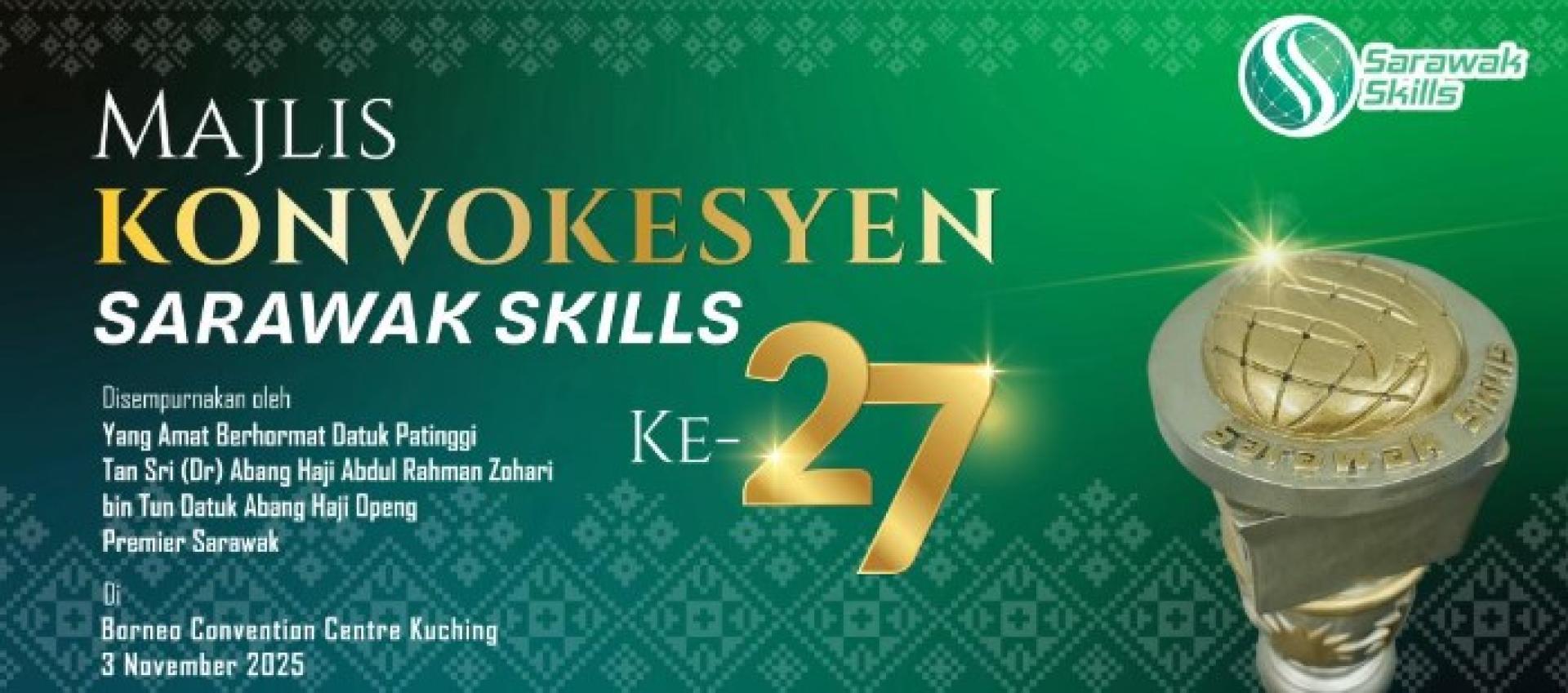 第27届砂拉越技能毕业典礼将于11月3日举行的宣传海报。