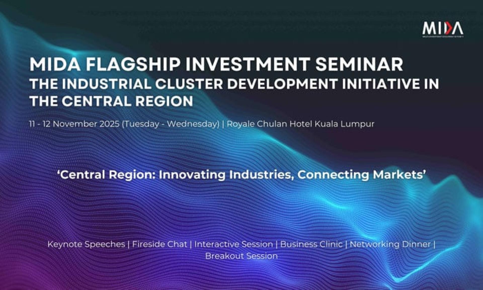 MIDA指“创新产业，联通市场”为主题的活动，将于2025年11月11和12日在吉隆坡皇家朱兰酒店举行，预计将汇聚多达1000名来自主要行业、商会及政府机构的高层代表，共同规划区域产业发展的下一阶段。
