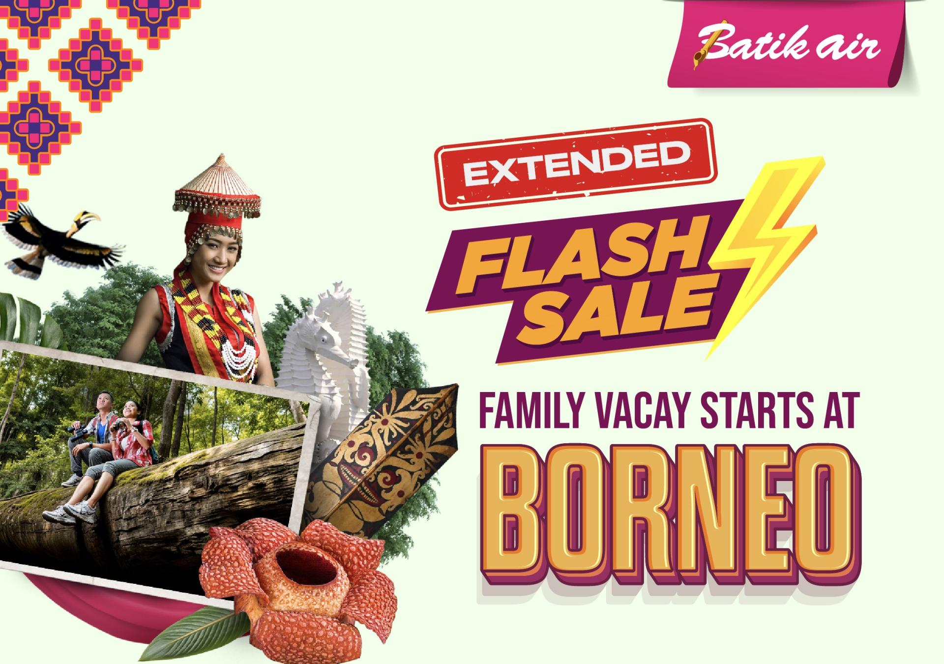 峇迪航空也延长“Family Vacay Starts at Borneo”促销活动。