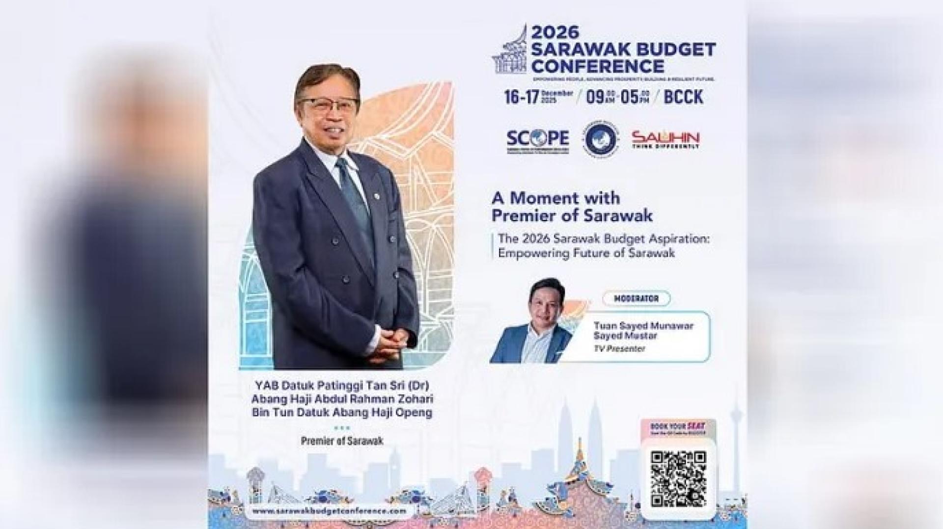 2026砂拉越预算会议将于2025年12月16–17日在BCCK举行。