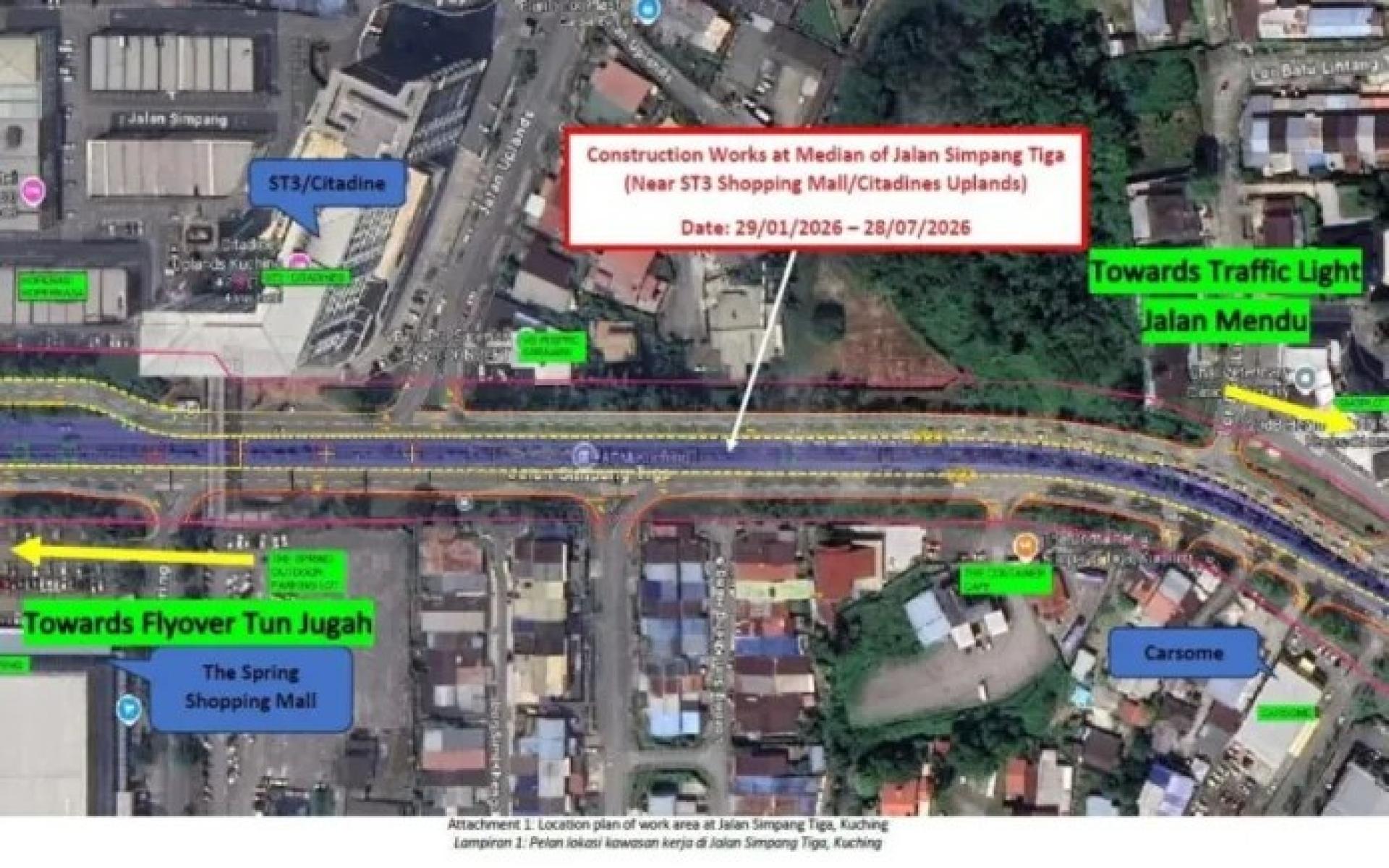 古晋Simpang Tiga路ST3购物中心及Citadines Uplands附近临时绕道及施工区域（2026年1月29日至7月28日），以配合施工工程。