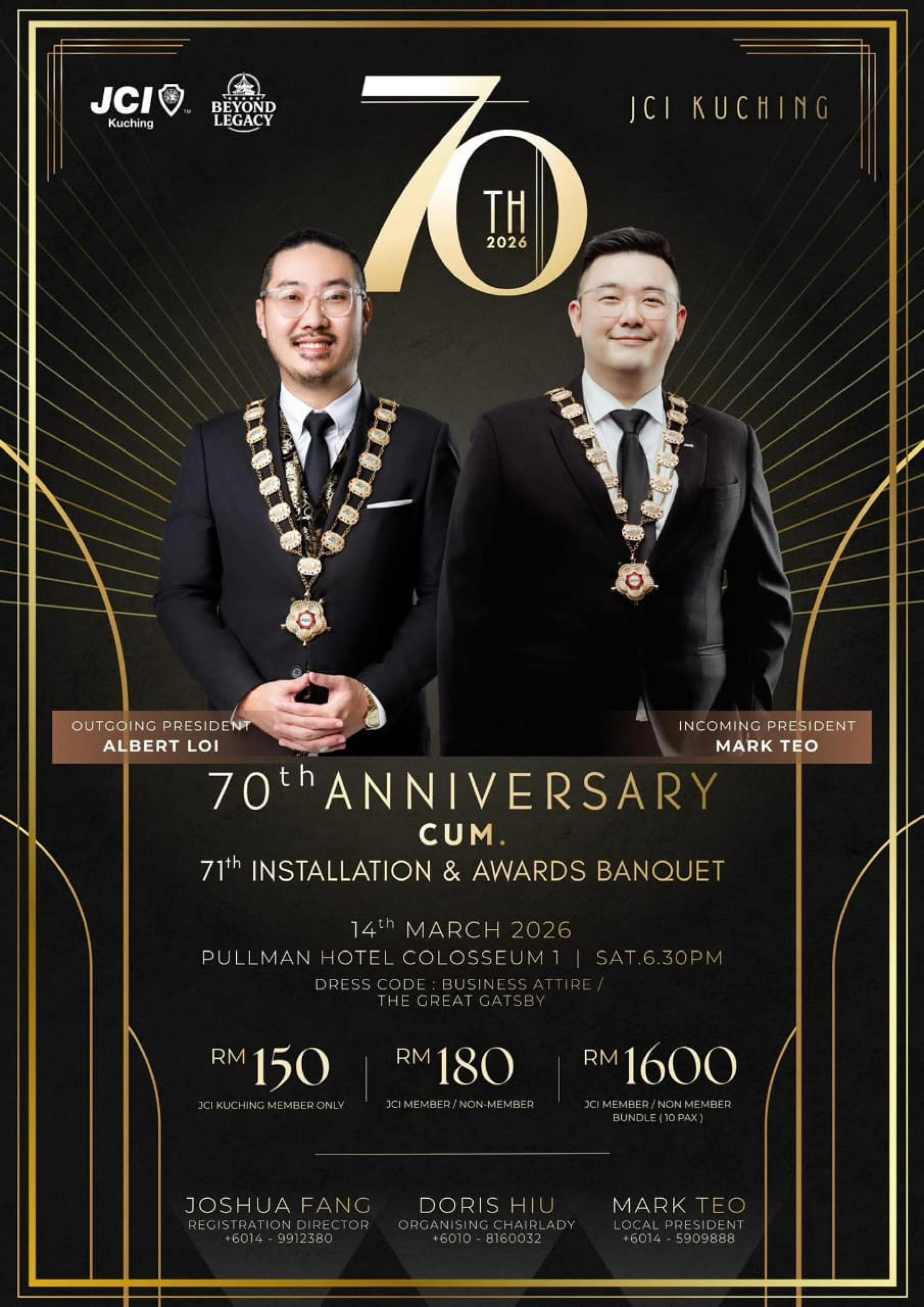 古晋国际青年商会将于2026年3月14日（星期六）傍晚6时30分，在古晋铂尔曼酒店 Colosseum 1 隆重庆祝成立70周年纪念暨第71届理事宣誓就职及颁奖晚宴。